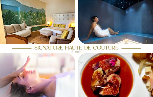 Séjour Signature Haute couture 3 nuits
